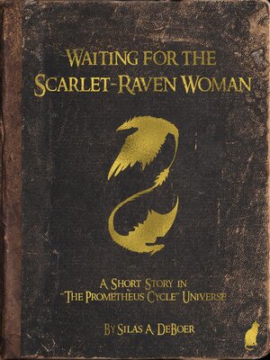 cover image of Waiting for the Scarlet-Raven Woman